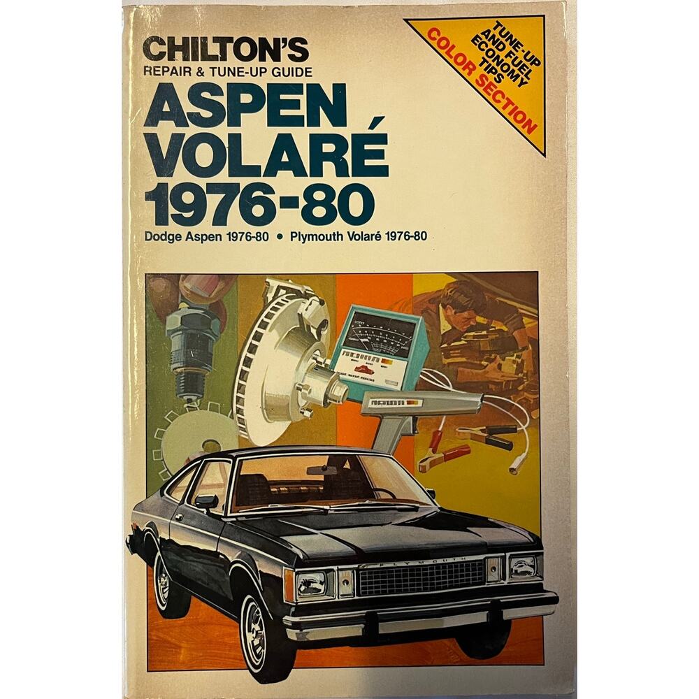 Chilton's Repair & Tune Up Guide Aspen Volare' 1976-80